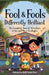 Fool & Fools: Differently Brilliant: The Completely True-ish Adventures of Aru and Mio in Goofington by Bart Studio Press