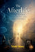 The Afterlife by Nicholas Adamtey