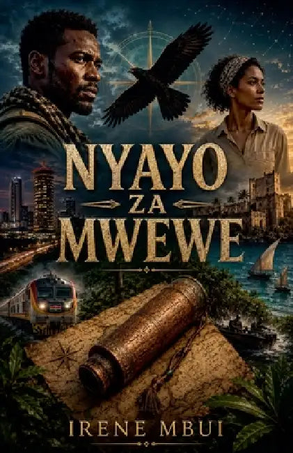 Nyayo za Mwewe by Irene Mbui