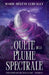 La quête de la plume spectrale by Marie-Hélène Lebeault