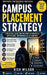 Campus Placement Strategy: A Practical Guide for Freshers to Succeed in Aptitude, Interviews & Hiring by Nick Wilson