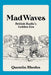 Mad Waves: BBC Radio Comedy's Golden Era by Quentin Rhodes