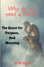 Why Do We Need a Deity? The Quest for Purpose and Meaning by D. W. Ball