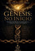 Gênesis: No Início - Tratado Teológico, Arqueológico e Científico sobre as Origens. Volume I by Jesus Fernandez-Pedrera Correa