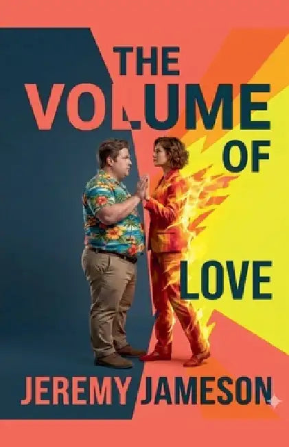 The Volume of Love by Jeremy Jameson