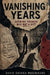 Vanishing Years by Davis Shyaka Musirikare