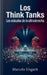 Los think tanks: Los oráculos de la ultraderecha by Marcelo Ungarit