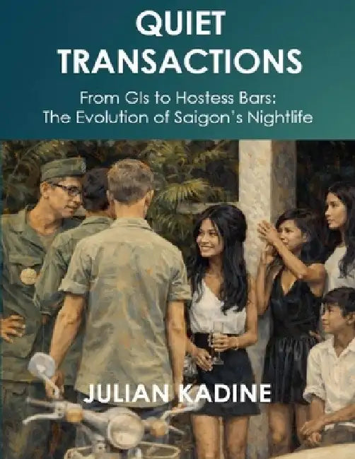 Quiet Transactions by Julian Kadine