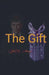 The Gift by M. Y. Hauger