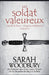 Un Soldat Valeureux by Sarah Woodbury