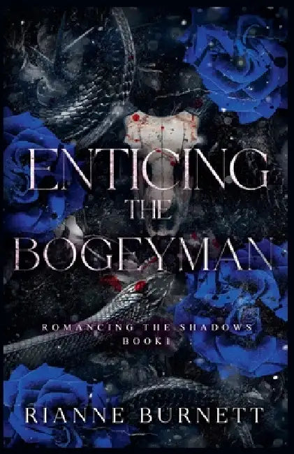Enticing the Bogeyman by Rianne Burnett