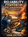 Reliability Centered Organization Companion by John Yolton