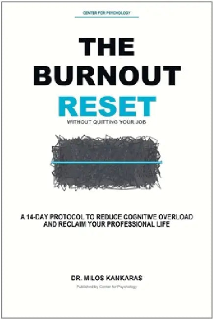 The Burnout Reset by Milos Kankaras