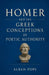 Homer and the Greek Conceptions of Poetic Authority by Alban Pope