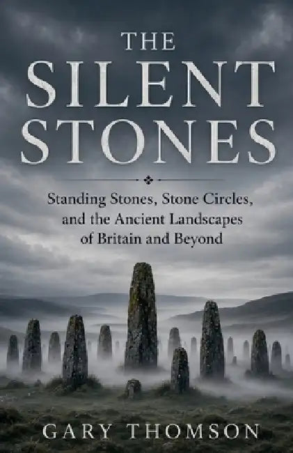 The Silent Stones by Gary Thomson