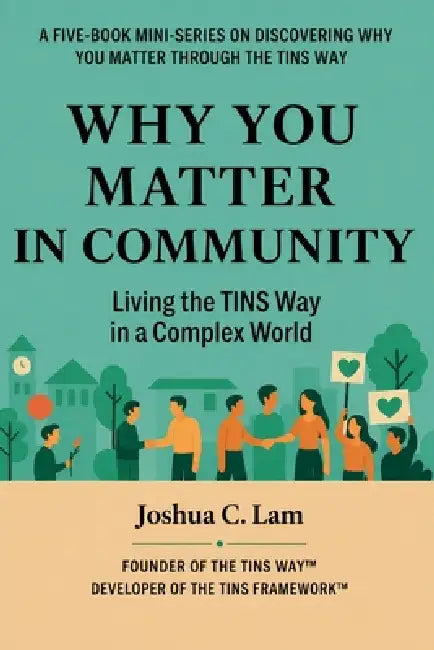 Why You Matter in Community by Joshua Lam