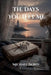The Days You Left Me by Michael Dowd