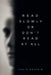Read Slowly Or Don't Read At All by Zakir Hossain