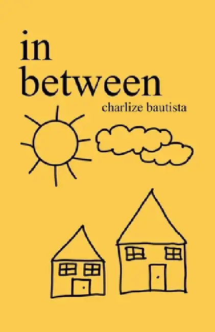 in between by Charlize Bautista