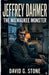 Jeffrey Dahmer: The Milwaukee Monster by David G. Stone