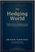 The Hedging World by Naim Tahir Baig