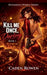 Kill Me Once, Darling by Caden Rowen