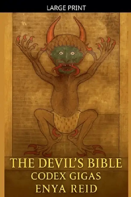 The Devil's Bible: Codex Gigas by Enya Reid