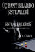 Üç Bant Bilardo Sistemleri - Sistemlere Giriş - Bölüm 3 by M. M.