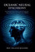 Oceanic Neural Synchrony: How Deep-Sea Pressure Waves at Specific Frequencies Entrain Human Brainwave Patterns From 10,000 km by Trelvane Quelspire
