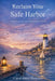 Reclaim Your Safe Harbor by Carol Anne Harrison