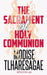 The Sacrament Of Holy Communion by Modise Tlharesagae