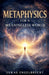 Metaphysics for a Meaningless World by Lukas Engelbrecht