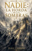 Nadie: La Horda de Las Sombras by Juan Carrion