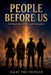 People Before Us by Isaac The Thinker