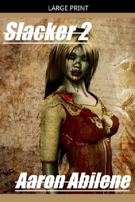 Slacker 2 by Aaron Abilene