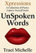UnSpoken Words by Traci Michelle