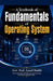 Fundamentals of Operating System by Juned Shaikh