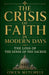 The Crisis of Faith in Modern Days: The Loss of the Sense of the Sacred by Owen Mitchell