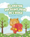 Le Chaton Qui Avait Peur de l'École by Mathema