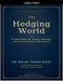 The Hedging World by Naim Tahir Baig