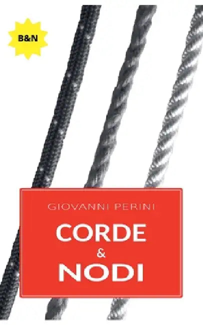 Corde & Nodi by Giovanni Perini