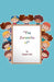 The Juvenalia of by Simon Ott