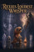 Rexies Loudest Whisper by K. J. Hyun Night