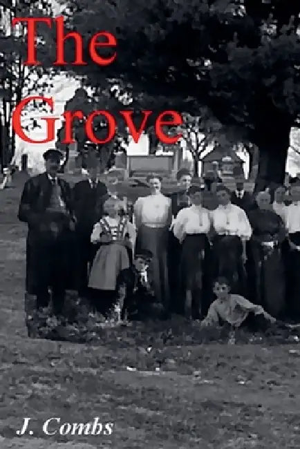 The Grove by Jimmy Combs