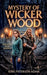 Mystery of Wicker Wood by Kirk Paterson Adam