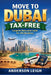 Move to Dubai Tax-Free: Complete Relocation Guide for UAE Residency by Anderson Leigh