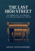 The Last High Street by Shah Mohammed
