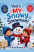 That's MY Snowy Snowman! by Sarah Dean