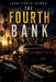 The Fourth Bank by Juan Pablo