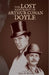 The Lost Manuscript of Arthur Conan Doyle by Alan Webber